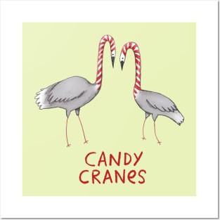 Candy Cranes Posters and Art